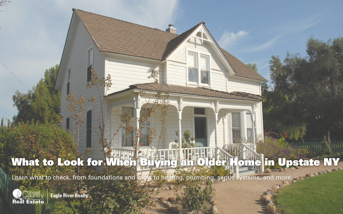 What to Look for When Buying an Older Home in Upstate NY